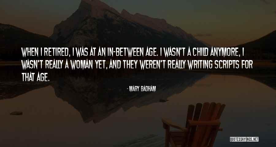 Knien Dino Quotes By Mary Badham Knien Dino Quotes By Mary Badham
