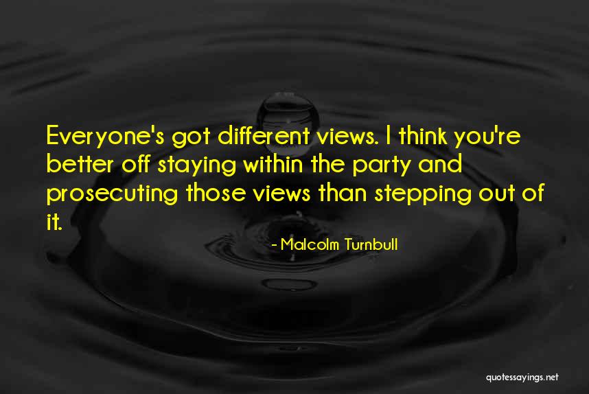 Knievel Crashes Quotes By Malcolm Turnbull Knievel Crashes Quotes By Malcolm Turnbull