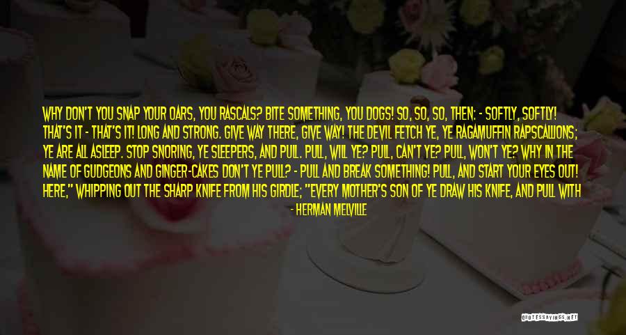 Knife Blade Quotes By Herman Melville Knife Blade Quotes By Herman Melville