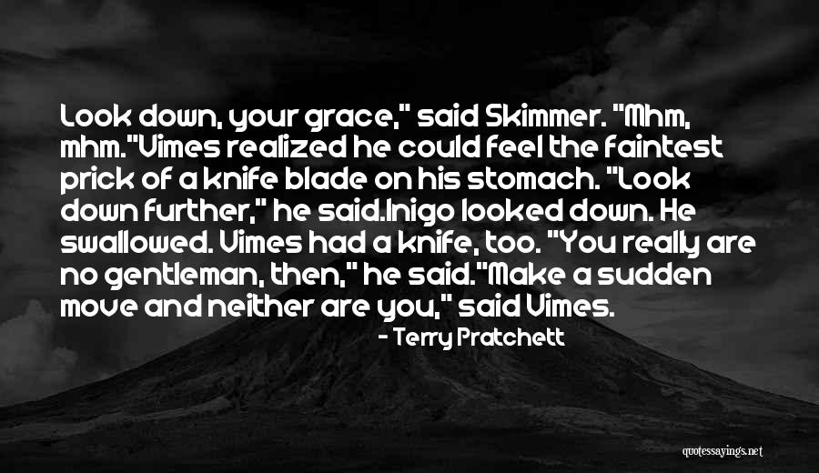 Knife Blade Quotes By Terry Pratchett Knife Blade Quotes By Terry Pratchett