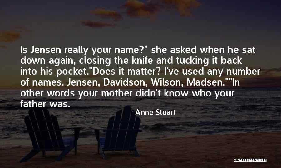 Knife In Back Quotes By Anne Stuart Knife In Back Quotes By Anne Stuart