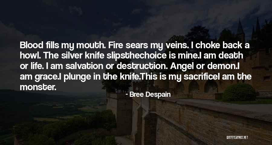 Knife In Back Quotes By Bree Despain Knife In Back Quotes By Bree Despain