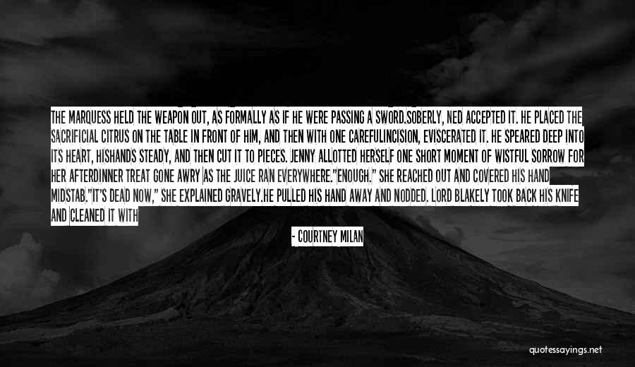 Knife In Back Quotes By Courtney Milan Knife In Back Quotes By Courtney Milan