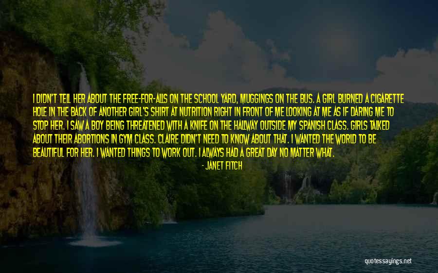 Knife In Back Quotes By Janet Fitch Knife In Back Quotes By Janet Fitch