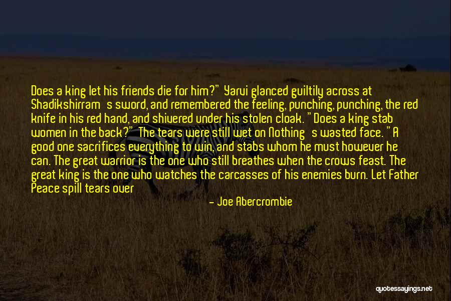 Knife In Back Quotes By Joe Abercrombie Knife In Back Quotes By Joe Abercrombie