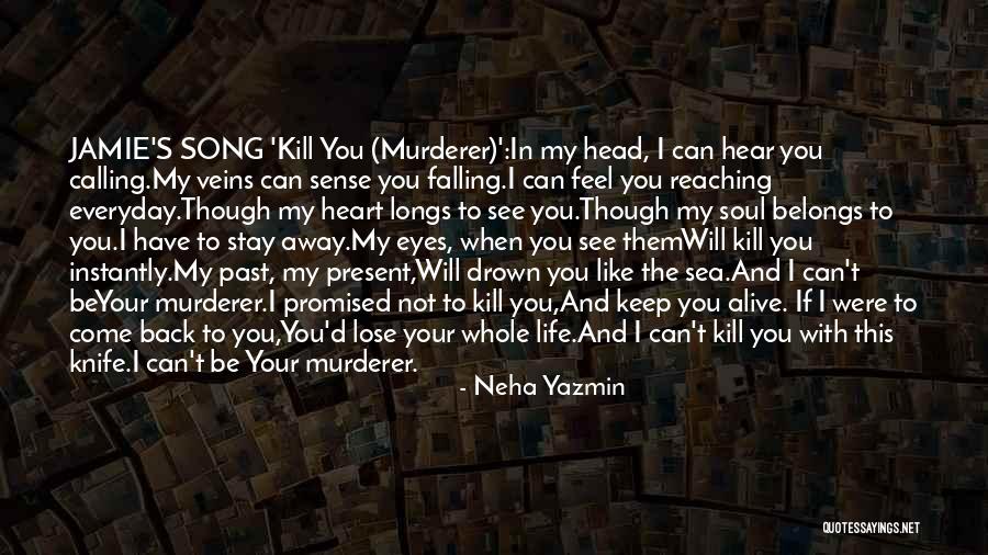 Knife In Back Quotes By Neha Yazmin Knife In Back Quotes By Neha Yazmin