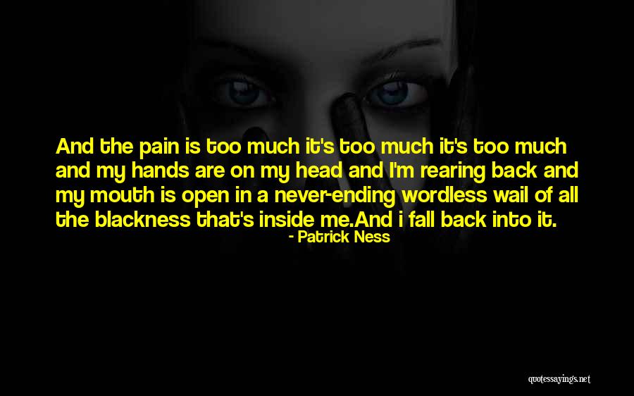 Knife In Back Quotes By Patrick Ness Knife In Back Quotes By Patrick Ness