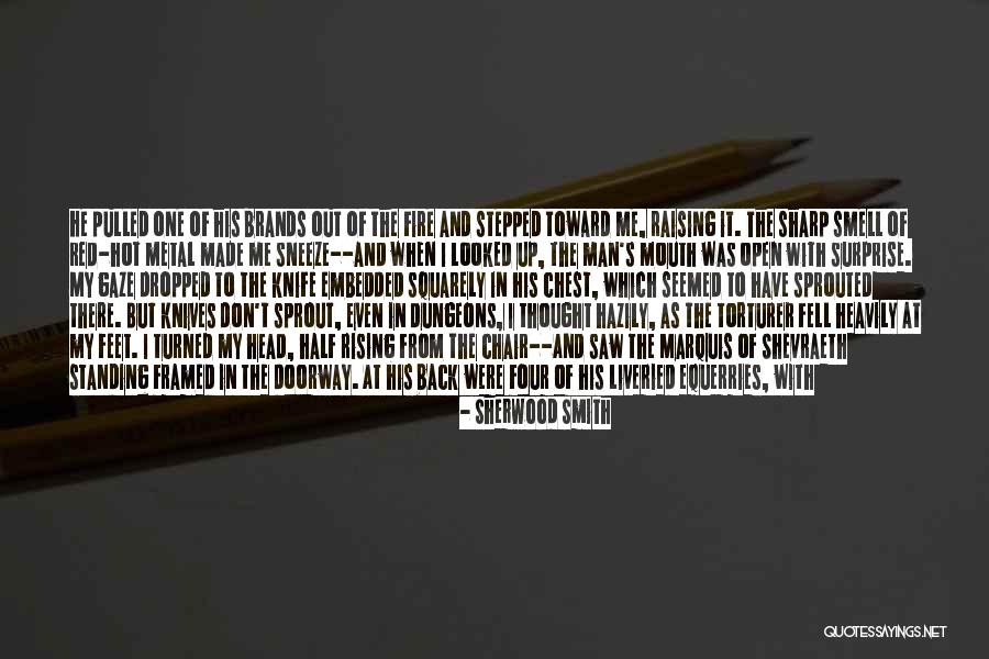 Knife In Back Quotes By Sherwood Smith Knife In Back Quotes By Sherwood Smith
