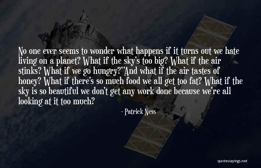 Knife Of The Living Quotes By Patrick Ness Knife Of The Living Quotes By Patrick Ness