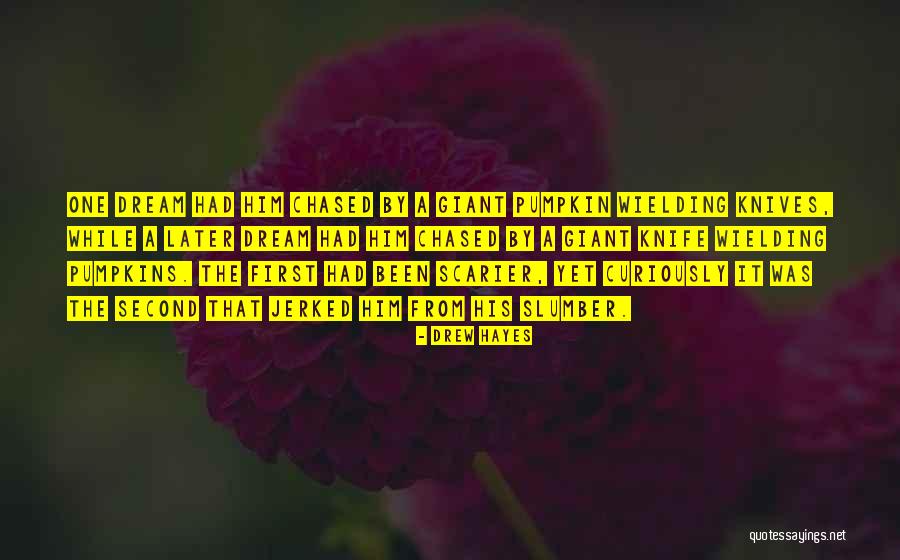 Knife That Quotes By Drew Hayes Knife That Quotes By Drew Hayes