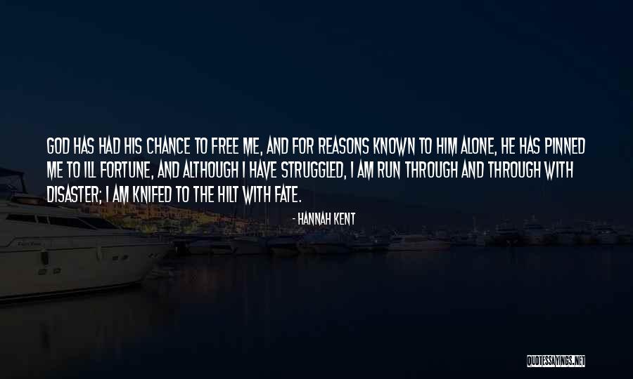 Knifed 5 Quotes By Hannah Kent Knifed 5 Quotes By Hannah Kent