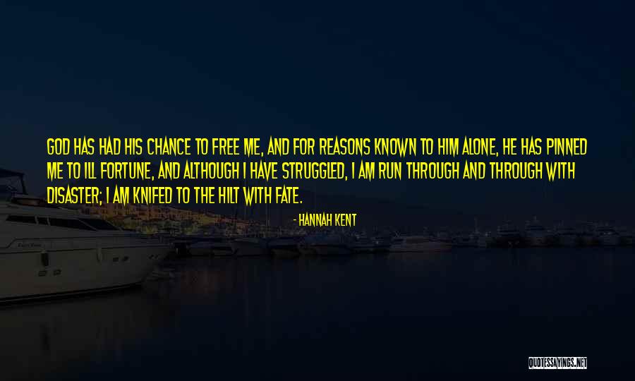 Knifed 6 Quotes By Hannah Kent Knifed 6 Quotes By Hannah Kent