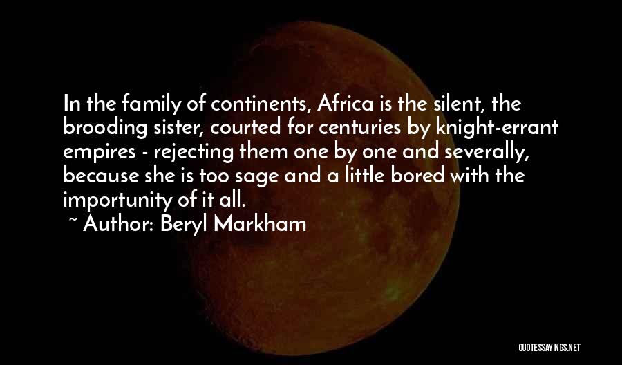 Knight Errant Quotes By Beryl Markham