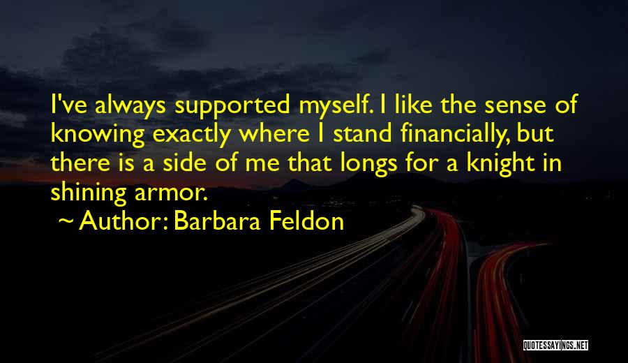 Knight In Shining Armor Quotes By Barbara Feldon