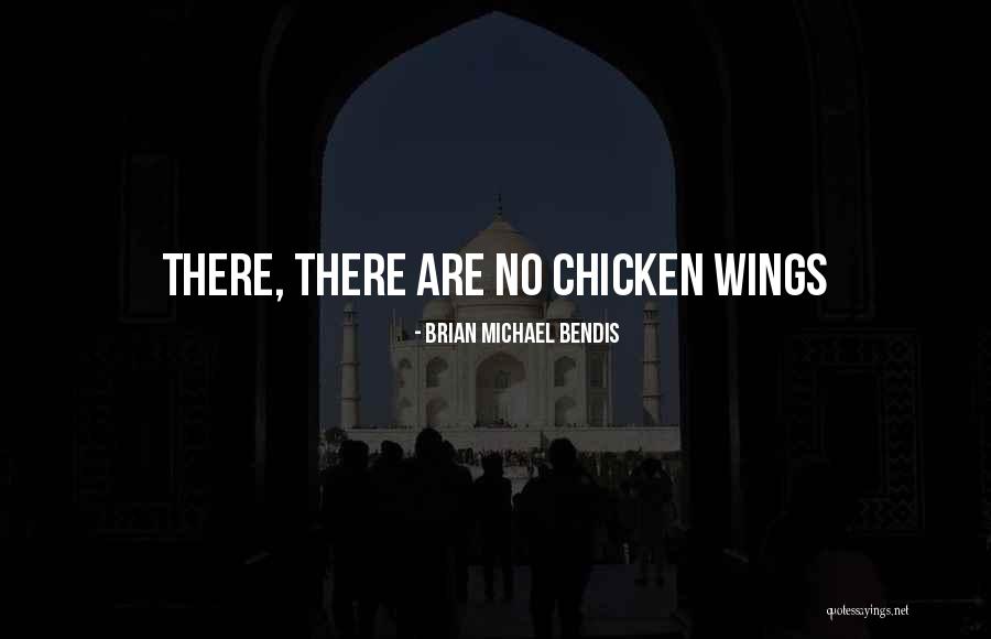 Knight Wings Quotes By Brian Michael Bendis Knight Wings Quotes By Brian Michael Bendis