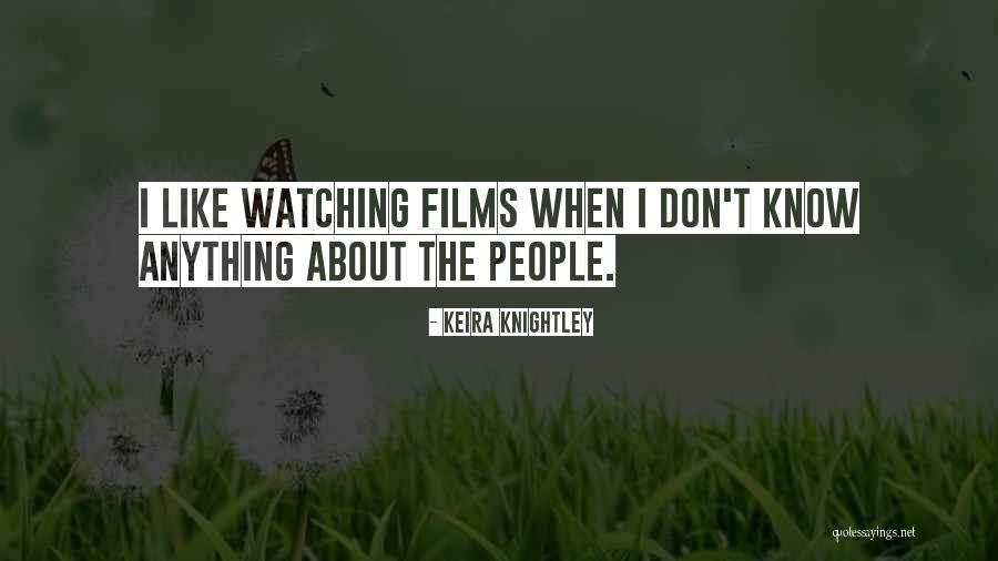 Knightley Quotes By Keira Knightley