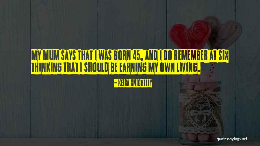 Knightley Quotes By Keira Knightley