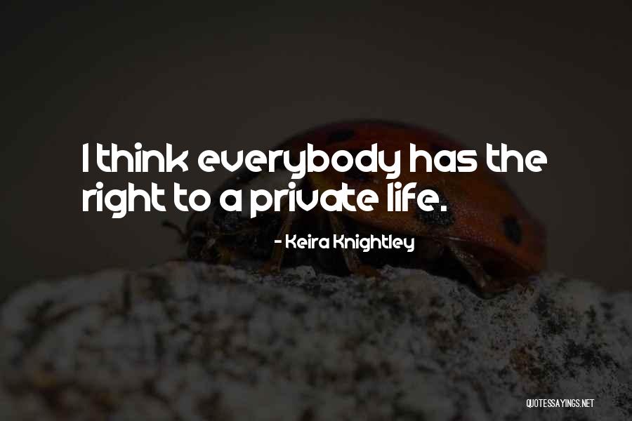 Knightley Quotes By Keira Knightley