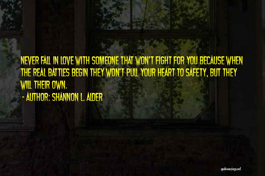 Knights And Love Quotes By Shannon L. Alder