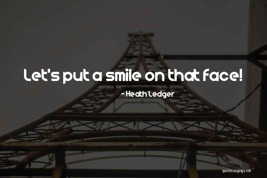 Knights Quotes By Heath Ledger Knights Quotes By Heath Ledger