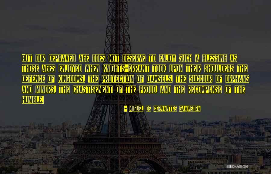 Knights Quotes By Miguel De Cervantes Saavedra Knights Quotes By Miguel De Cervantes Saavedra