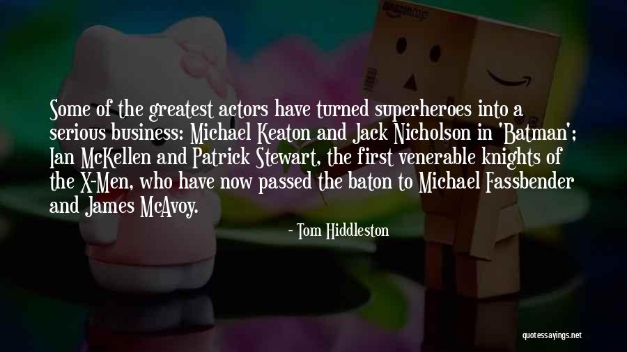 Knights Quotes By Tom Hiddleston Knights Quotes By Tom Hiddleston