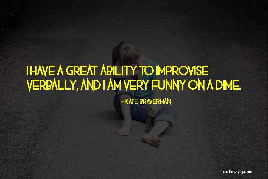 Knightsbridge Apts Quotes By Kate Braverman Knightsbridge Apts Quotes By Kate Braverman