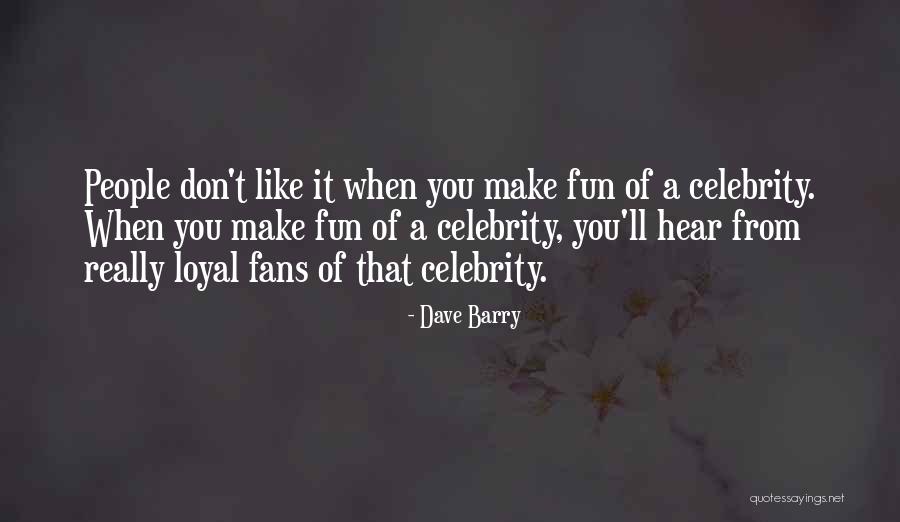 Knightsbridge Clothing Quotes By Dave Barry Knightsbridge Clothing Quotes By Dave Barry