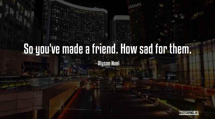 Knigin Quotes By Alyson Noel Knigin Quotes By Alyson Noel