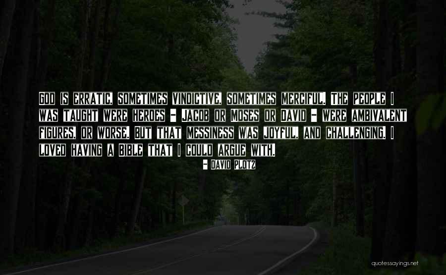 Knikarmschermen Quotes By David Plotz Knikarmschermen Quotes By David Plotz