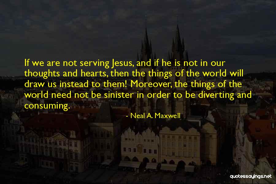 Knike Quotes By Neal A. Maxwell Knike Quotes By Neal A. Maxwell