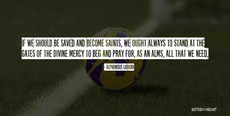 Kniss Photography Quotes By Alphonsus Liguori Kniss Photography Quotes By Alphonsus Liguori