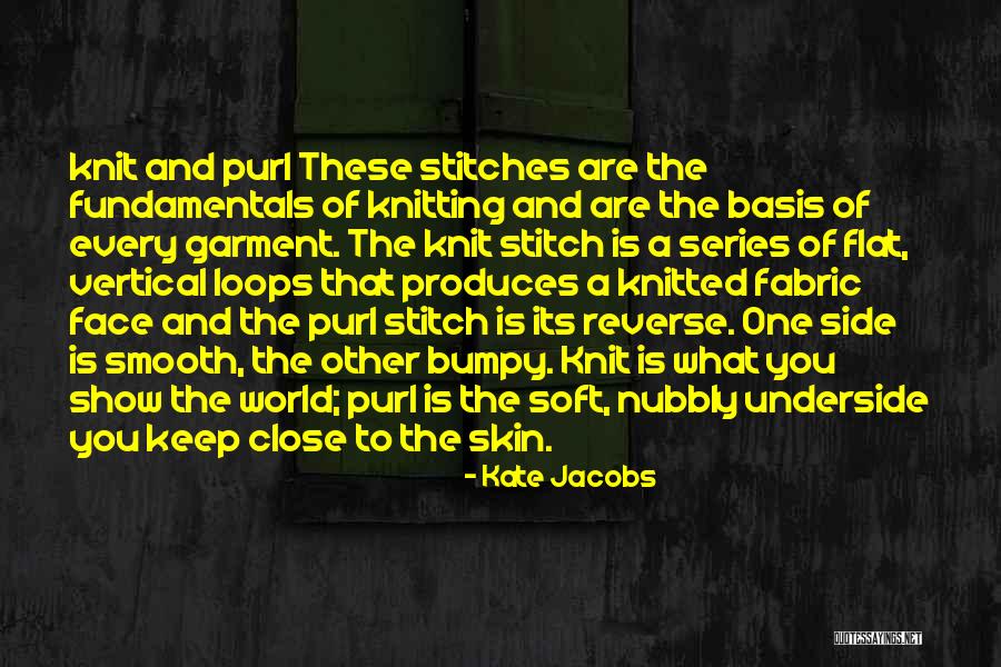 Knitted Fabric Quotes By Kate Jacobs Knitted Fabric Quotes By Kate Jacobs
