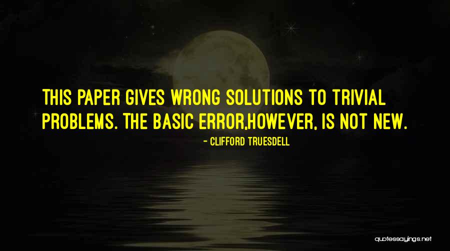 Knitting Mistakes Quotes By Clifford Truesdell Knitting Mistakes Quotes By Clifford Truesdell