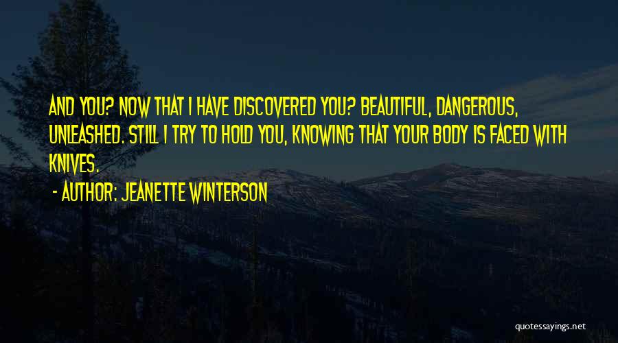 Knives And Love Quotes By Jeanette Winterson