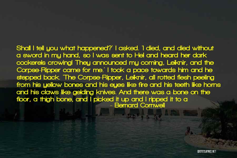 Knives In Back Quotes By Bernard Cornwell Knives In Back Quotes By Bernard Cornwell