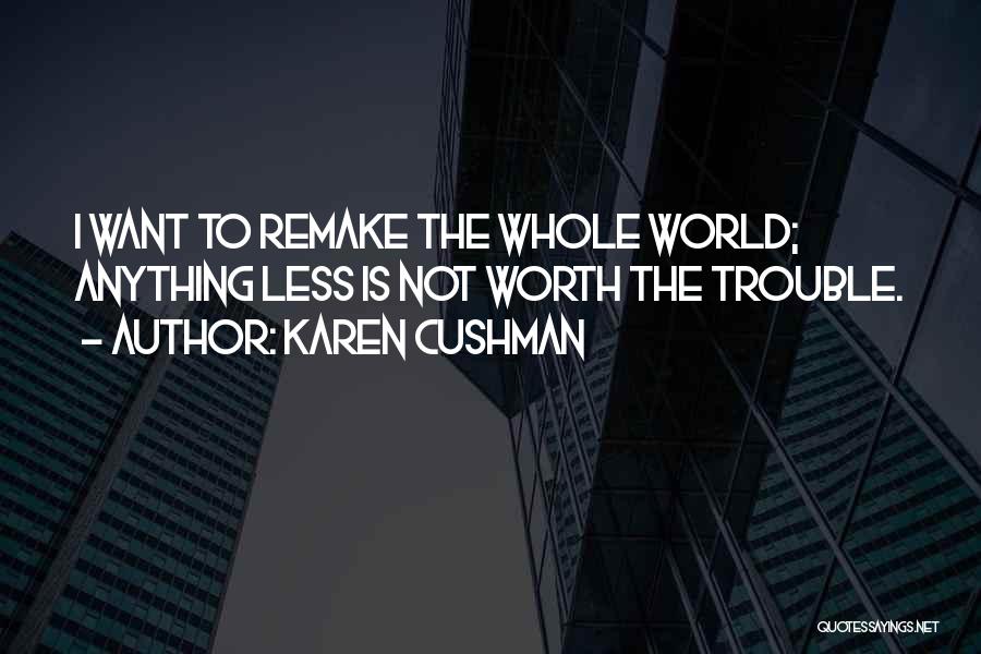 Knives Out Harlan Quotes By Karen Cushman
