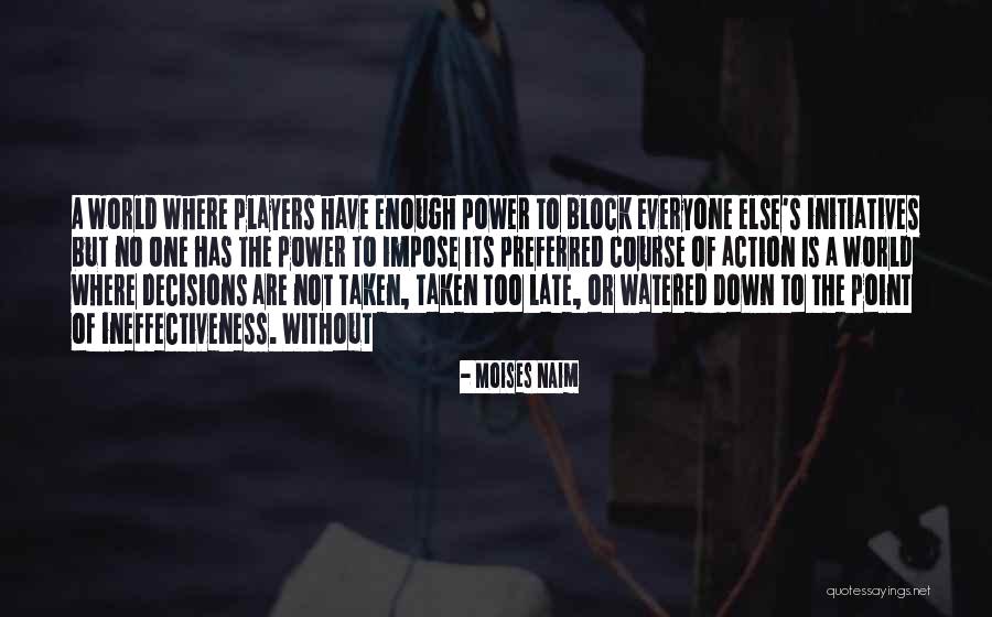 Knjiga Quotes By Moises Naim Knjiga Quotes By Moises Naim