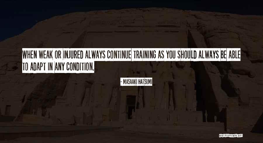 Knky Twists Quotes By Masaaki Hatsumi Knky Twists Quotes By Masaaki Hatsumi
