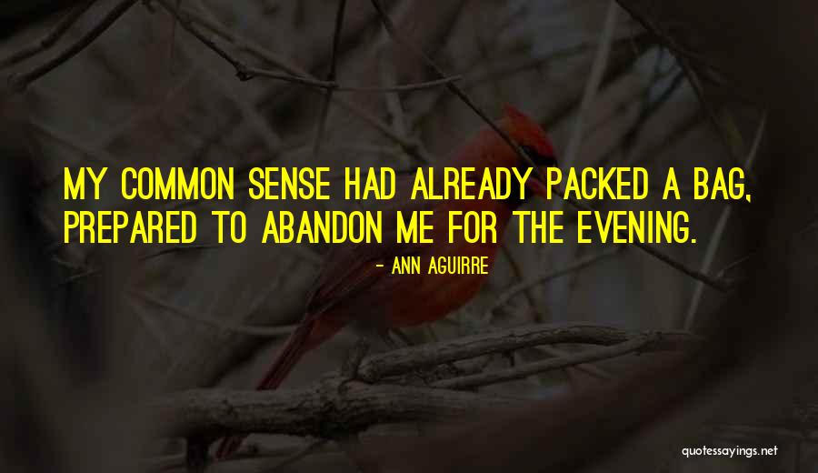 Knobelspiesse Quotes By Ann Aguirre Knobelspiesse Quotes By Ann Aguirre