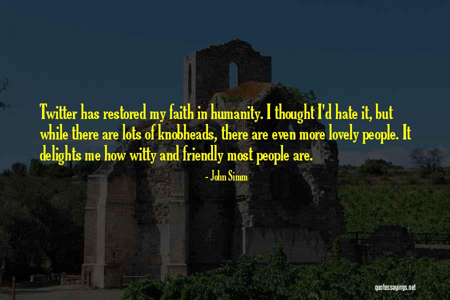 Knobheads Quotes By John Simm Knobheads Quotes By John Simm