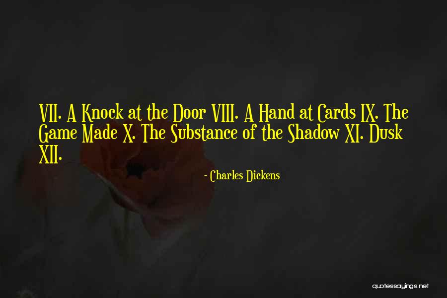 Knock At Your Door Quotes By Charles Dickens Knock At Your Door Quotes By Charles Dickens