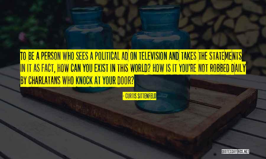 Knock At Your Door Quotes By Curtis Sittenfeld Knock At Your Door Quotes By Curtis Sittenfeld