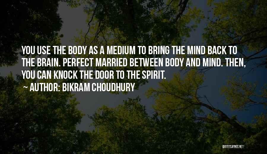 Knock Back Quotes By Bikram Choudhury