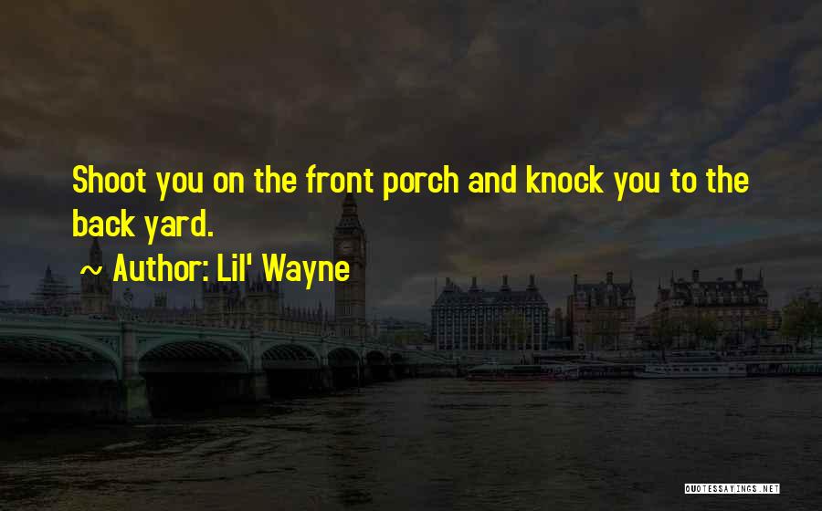 Knock Back Quotes By Lil' Wayne