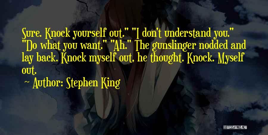 Knock Back Quotes By Stephen King
