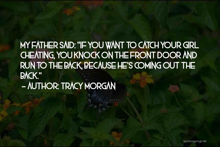 Knock Back Quotes By Tracy Morgan