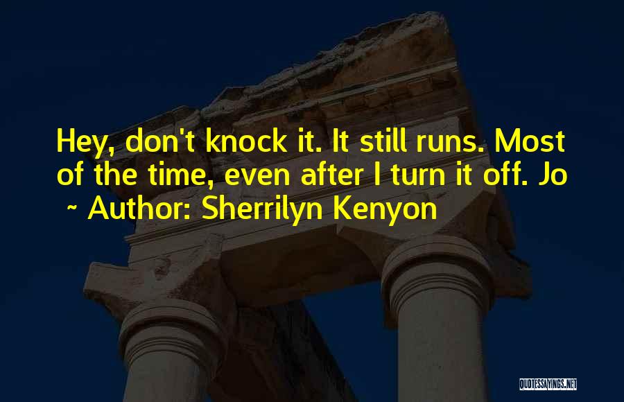 Knock Knock Funny Quotes By Sherrilyn Kenyon