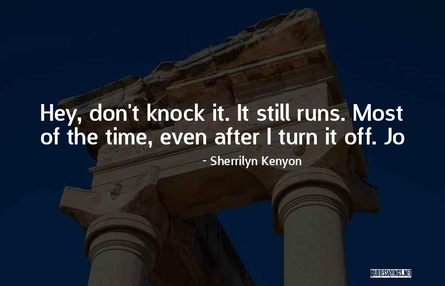 Knock Off Quotes By Sherrilyn Kenyon Knock Off Quotes By Sherrilyn Kenyon
