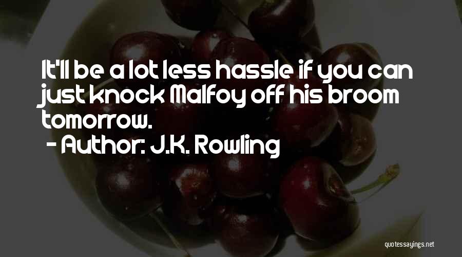 Knock Quotes By J.K. Rowling